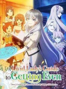 A Livid Lady’s Guide to Getting Even: How I Crushed My Homeland with My Mighty Grimoires