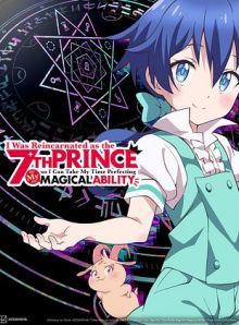 I Was Reincarnated as the 7th Prince so I Can Take My Time Perfecting My Magical Ability wiflix